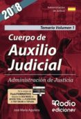 cuerpo de auxilio judicial. administracion de justicia. temario. volumen 1 (ebook)-9781524306007 cuerpo de auxilio judicial. administracion de justicia. temario. volumen 1 (ebook)-9781524306007