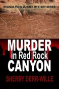 Nuevos libros de descarga gratuita. MURDER IN RED ROCK CANYON  (edición en inglés)