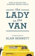 the lady in the van (film)-alan bennet-9781781255407 the lady in the van (film)-alan bennet-9781781255407