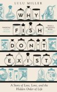 WHY FISH DON'T EXIST  (edición en inglés)