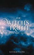 THE WITCH'S TRUTH