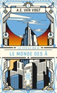 LE CYCLE DU Â (TOME 1) - LE MONDE DES Â