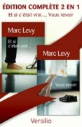 et si c'etait vrai..., vous revoir, edition complète 2 en 1 (ebook)-9782361320607 et si c'etait vrai..., vous revoir, edition complète 2 en 1 (ebook)-9782361320607