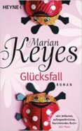 gluecksfall-marian keyes-9783453409507 gluecksfall-marian keyes-9783453409507