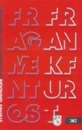 fragmentos de frankfurt: ensayos sobre la teoria critica-stefan gandler-9786070300707 fragmentos de frankfurt: ensayos sobre la teoria critica-stefan gandler-9786070300707