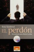 el perdon : herramienta para liberar tu alma-rosa maria sandoval buenrostro-9786070909207 el perdon : herramienta para liberar tu alma-rosa maria sandoval buenrostro-9786070909207