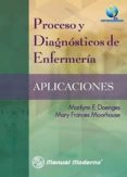 proceso y diagnosticos de enfermeria-marilynn e. doenges-9786074484007 proceso y diagnosticos de enfermeria-marilynn e. doenges-9786074484007