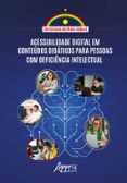 ACESSIBILIDADE DIGITAL EM CONTEÚDOS DIDÁTICOS PARA PESSOAS COM DEFICIÊNCIA INTELECTUAL  (edición en portugués)