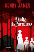 Descargar audiolibros ipod uk A VOLTA DO PARAFUSO  (edición en portugués) de HENRY JAMES CHM (Literatura española) 9786558702207