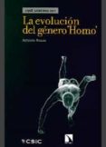 la evolucion del genero homo ¿que sabemos de?-antonio rosas-9788400101107 la evolucion del genero homo ¿que sabemos de?-antonio rosas-9788400101107