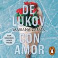 De Lukov, con amor-17004424-otro-formato