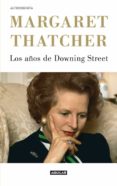 (pe) los años de downing street (edicion 2012)-margaret thatcher-9788403053007 (pe) los años de downing street (edicion 2012)-margaret thatcher-9788403053007
