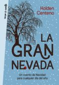 la gran nevada (ebook)-9788403519107 la gran nevada (ebook)-9788403519107