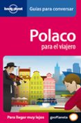 polaco para el viajero (lonely planet)-9788408069607 polaco para el viajero (lonely planet)-9788408069607