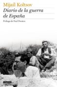 diario de la guerra de españa-mijail koltsov-9788408088707 diario de la guerra de españa-mijail koltsov-9788408088707