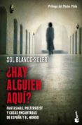 ¿hay alguien aquí? (ebook)-sol blanco-soler-9788408131007 ¿hay alguien aquí? (ebook)-sol blanco-soler-9788408131007