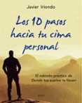 los 10 pasos hacia tu cima personal-javier iriondo narvaiza-9788408150107 los 10 pasos hacia tu cima personal-javier iriondo narvaiza-9788408150107