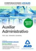 auxiliares administrativos de corporaciones locales: test del temario general-9788414204207 auxiliares administrativos de corporaciones locales: test del temario general-9788414204207
