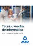 técnicos auxiliares de informática. test y supuestos prácticos-9788414213407 técnicos auxiliares de informática. test y supuestos prácticos-9788414213407