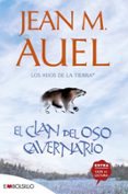 el clan del oso cavernario: (los hijos de la tierra 1)-jean m. auel-9788415140207 el clan del oso cavernario: (los hijos de la tierra 1)-jean m. auel-9788415140207