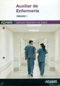 auxiliar de enfermeria servicio madrileño de salud: temario 1-9788415394907 auxiliar de enfermeria servicio madrileño de salud: temario 1-9788415394907