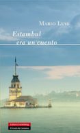 estambul era un cuento-mario levi-9788415472407 estambul era un cuento-mario levi-9788415472407