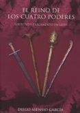 el reino de los cuatro poderes-diego asensio garcia-9788415603207 el reino de los cuatro poderes-diego asensio garcia-9788415603207