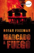 marcado a fuego (ebook)-brian freeman-9788415791607 marcado a fuego (ebook)-brian freeman-9788415791607