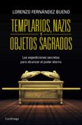 templarios, nazis y objetos sagrados (ebook)-9788415864707 templarios, nazis y objetos sagrados (ebook)-9788415864707