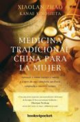 medicina tradicional china para la mujer-xiaolan zhao-9788415870807 medicina tradicional china para la mujer-xiaolan zhao-9788415870807