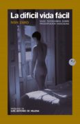 la dificil vida facil (ebook)-9788415930907 la dificil vida facil (ebook)-9788415930907