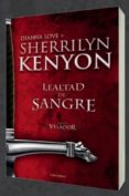 lealtad de sangre-sherrilyn kenyon-dianna love-9788415952107 lealtad de sangre-sherrilyn kenyon-dianna love-9788415952107