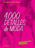 4000 detalles de moda-elisabetta kuky drudi-9788415967507 4000 detalles de moda-elisabetta kuky drudi-9788415967507