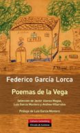 poemas de la vega-federico garcia lorca-9788416072507 poemas de la vega-federico garcia lorca-9788416072507