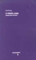el corazon, la nada-eduardo moga-9788416149407 el corazon, la nada-eduardo moga-9788416149407