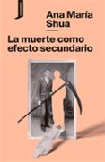 La muerte como efecto secundario-12372627-otro-formato