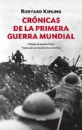 cronicas de la primera guerra mundial-rudyard kipling-9788416247707 cronicas de la primera guerra mundial-rudyard kipling-9788416247707