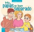 mis papas se han separado-mercedes zarzuela borrego-9788416361007 mis papas se han separado-mercedes zarzuela borrego-9788416361007