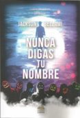 Nunca digas tu nombre-11928091-otro-formato