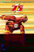 especial flash comics (1940-2015): 75 años de flash-9788416409907 especial flash comics (1940-2015): 75 años de flash-9788416409907