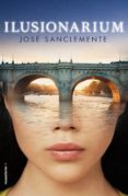 ilusionarium-jose sanclemente-9788416498307 ilusionarium-jose sanclemente-9788416498307