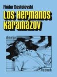 los hermanos karamazov (el manga)-fiodor dostoyevski-9788416763207 los hermanos karamazov (el manga)-fiodor dostoyevski-9788416763207