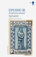 espejismo 38 (ebook)-kjell westö-9788416830107 espejismo 38 (ebook)-kjell westö-9788416830107