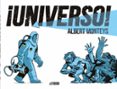 ¡universo!-albert monteys-9788416880607 ¡universo!-albert monteys-9788416880607
