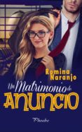 un matrimonio de anuncio (ebook)-romina naranjo-9788416970407 un matrimonio de anuncio (ebook)-romina naranjo-9788416970407