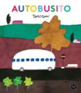 autobusito-taro gomi-9788417059507 autobusito-taro gomi-9788417059507