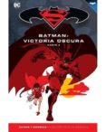batman y superman - colección novelas gráficas núm. 33: batman: v ictoria oscura (parte 2)-jeph loeb-tim sale-9788417063207 batman y superman - colección novelas gráficas núm. 33: batman: v ictoria oscura (parte 2)-jeph loeb-tim sale-9788417063207
