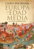 europa en la edad media-chris wickham-9788417067007 europa en la edad media-chris wickham-9788417067007