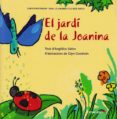 el jardí de la joanina-angelica satiro-9788417219307 el jardí de la joanina-angelica satiro-9788417219307