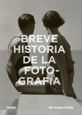 breve historia de la fotografia: guia de bolsillo con los generos , las obras, los temas y las tecnicas fundamentales-ian haydn smith-9788417254407 breve historia de la fotografia: guia de bolsillo con los generos , las obras, los temas y las tecnicas fundamentales-ian haydn smith-9788417254407